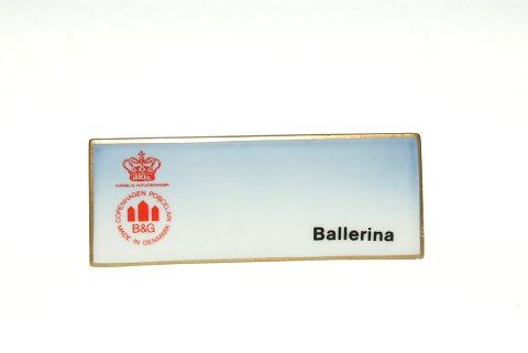 Dealer sign Ballerina
From Bing and Grøndahl
